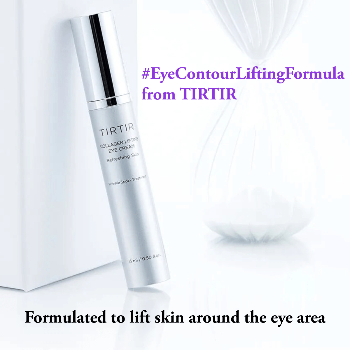 TIRTIR Eye Cream 15ml TIRTIR Collagen Lifting Eye Cream