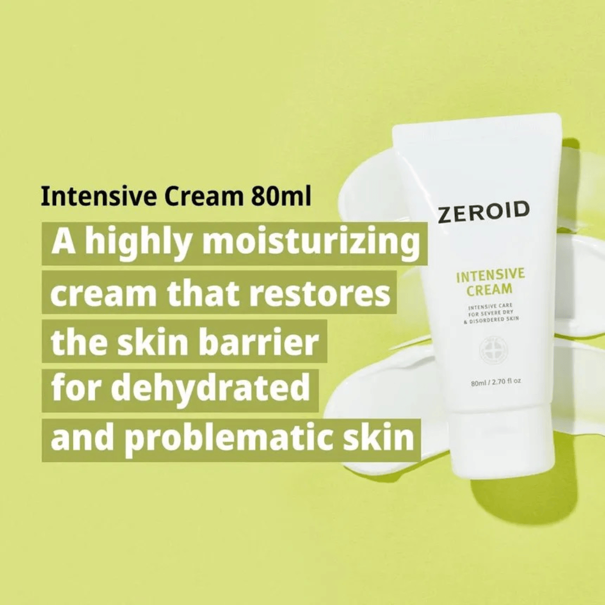 ZEROID Intensive Cream